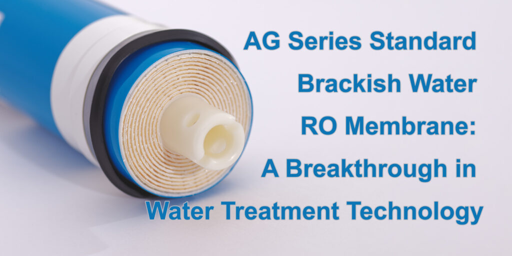 AG Series Standard Brackish Water RO Membrane