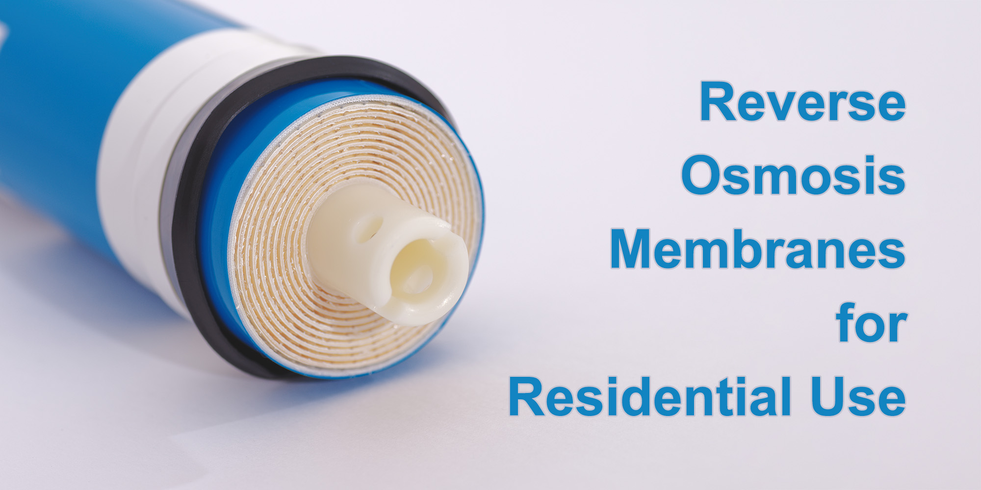 Reverse Osmosis Membrane For Residential Use